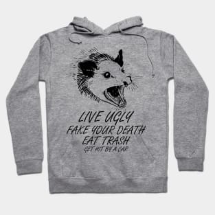 Opossum Quotes Hoodie